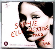 Sophie Ellis Bextor - Take Me Home